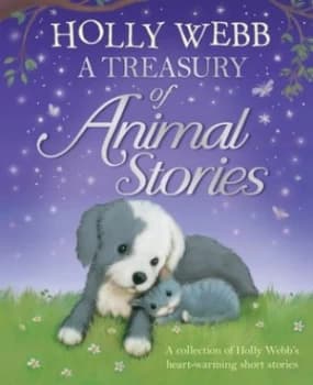 Image of A Treasury of Animal Stories by Holly Webb Hardback