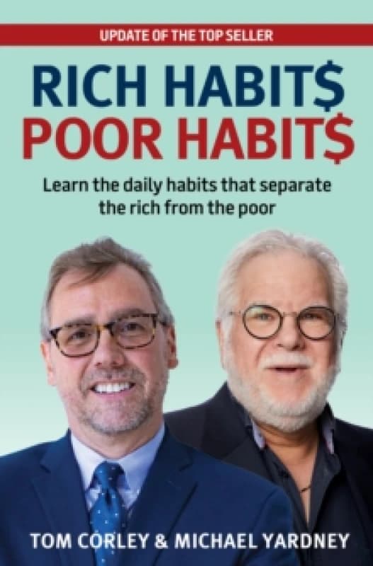Image of Rich Habits Poor Habits : Learn the Daily Habits That Separate the Rich from the Poor Paperback / softback