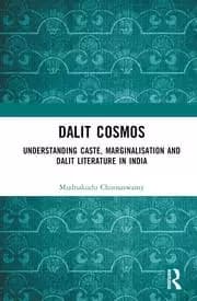 Image of Dalit Cosmos Understanding Caste Marginalisation and Dalit Literature in India