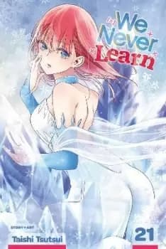 Image of We Never Learn, Vol. 21 by Taishi Tsutsui