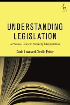 Image of Understanding legislation by David Lowe
