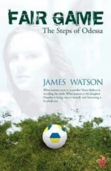 Image of Fair Game - the Steps of Odessa by James Watson Paperback