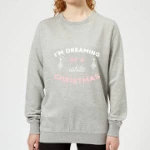 Image of I'm Dreaming Of A White Christmas Womens Christmas Sweatshirt - Grey - 3XL