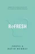 Image of refresh embracing a grace paced life in a world of endless demands