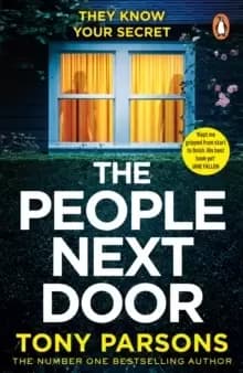 Image of THE PEOPLE NEXT DOOR: A gripping psychological thriller from the no. 1 bestselling author