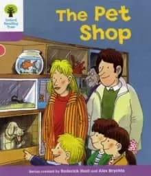 Image of Oxford Reading Tree: Level 1+: Patterned Stories: Pet Shop