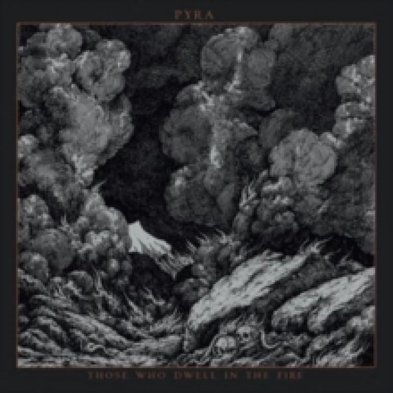 Image of Those who dwell in the fire Vinyl