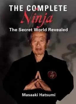 Image of The Complete Ninja by Masaaki Hatsumi