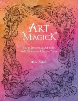 Image of Art Magick by Molly Roberts