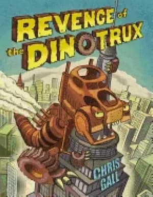 Image of revenge of the dinotrux