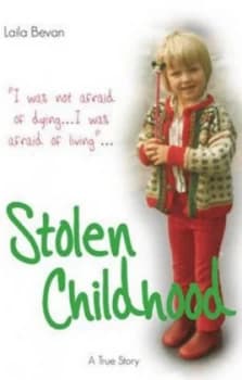 Image of Stolen Childhood by Laila Bevan Book
