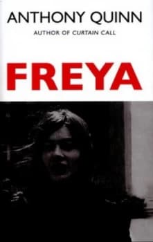 Image of Freya by Anthony Quinn Hardback