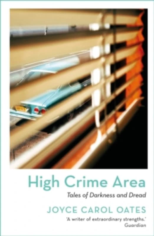 Image of High Crime Area : Tales of Darkness and Dread Paperback / softback
