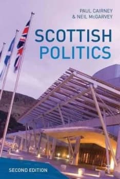 Image of Scottish Politics by Paul Cairney Paperback