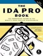 Image of ida pro book 2nd edition the unofficial guide to the worlds most popular di