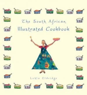 Image of The South African Illustrated Cookbook by Lehla Eldridge Paperback