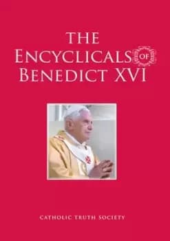 Image of The encyclicals of Benedict XVI by Catholic Church