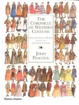 Image of The Chronicle of Western Costume by John Peacock Hardback