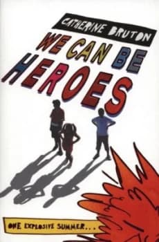 Image of We Can Be Heroes by Catherine Bruton Paperback
