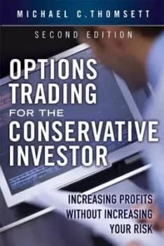 Image of Options trading for the conservative investor by Michael C Thomsett