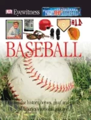 Image of dk eyewitness books baseball discover the history heroes gear and games of