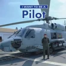 Image of I Want to Be a Pilot
