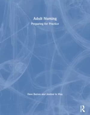 Image of Adult NursingPreparing for Practice
