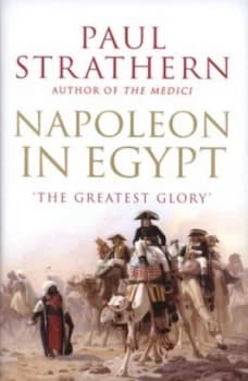 Image of Napoleon in Egypt by Paul Strathern Hardback