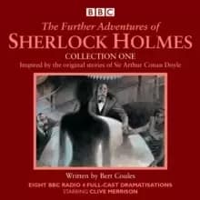 Image of The Further Adventures of Sherlock Holmes : Eight BBC Radio 4 Full-Cast Dramas Collection One