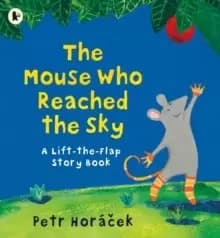 Image of The Mouse Who Reached the Sky