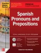 Image of practice makes perfect spanish pronouns and prepositions premium fourth edi