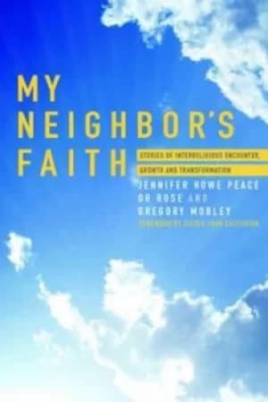 Image of My neighbors faith by Jennifer Howe Peace