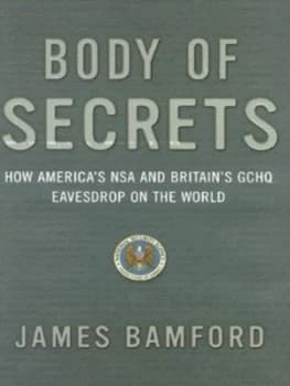Image of Body of Secrets by James Bamford Hardback