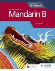 Image of Mandarin B for the IB Diploma Second Edition