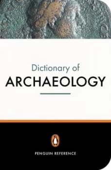 Image of The New Penguin Dictionary of Archaeology by Paul Bahn Paperback