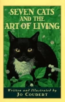 Image of Seven Cats and the Art of Living by Jo Coudert Hardback