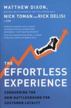 Image of The Effortless Experience by Matthew Dixon Paperback