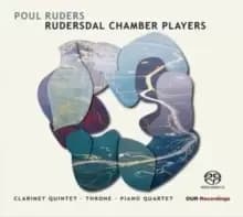 Image of Poul Ruders: Clarinet Quintet/Throne/Piano Quartet
