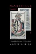 Image of marseille tarot towards the art of reading