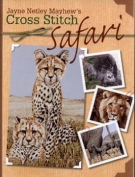 Image of Jayne Netley Mayhews Cross Stitch Safari by Jayne Netley Mayhew Hardback