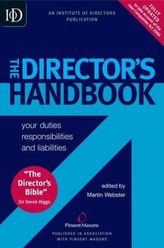 Image of The Directors Handbook by Martin Webster and Institute of Directors and Pinsent Masons Paperback