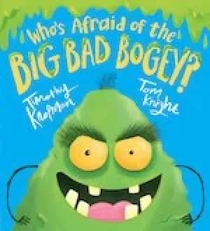 Image of Who's Afraid of the Big Bad Bogey?