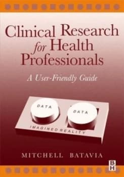 Image of Clinical Research for Health Professionals by Mitchell Batavia Paperback