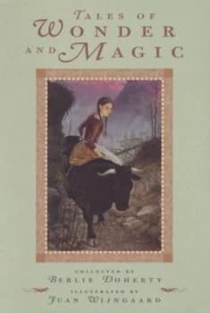 Image of Tales of Wonder and Magic by Berlie Doherty and Juan Wijngaard Paperback
