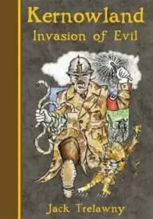 Image of Kernowland 3 Invasion of Evil