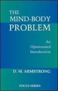 Image of The Mind-body Problem by D. M. Armstrong