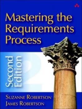Image of Mastering the Requirements Process by Suzanne Robertson Hardback