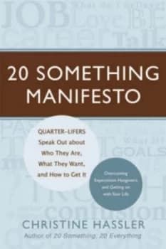 Image of 20 Something Manifesto by Christine Hassler Paperback