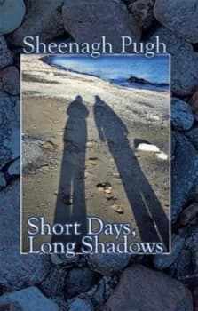 Image of Short Days Long Shadows by Sheenagh Pugh Book