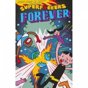 Image of Super F*ckers Forever